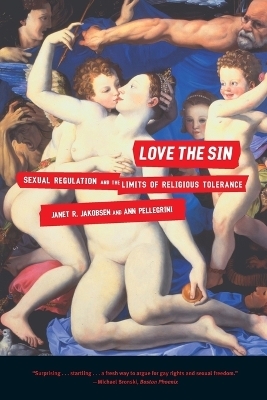 Love the Sin - Janet Jakobsen, Ann Pellegrini