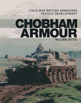 Chobham Armour - William Suttie