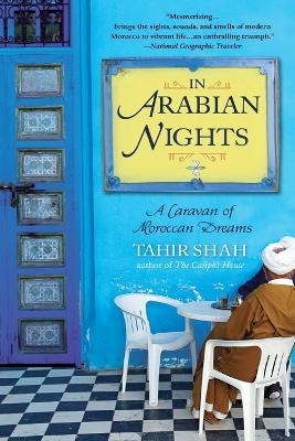 In Arabian Nights - Tahir Shah