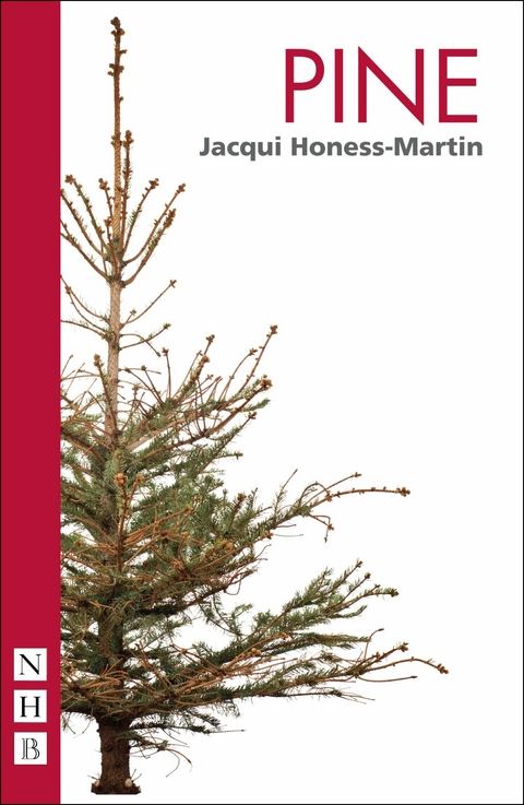 Pine (NHB Modern Plays) -  Jacqui Honess-Martin