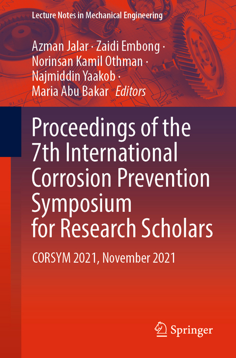 Proceedings of the 7th International Corrosion Prevention Symposium for Research Scholars - 