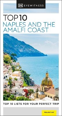 DK Top 10 Naples and the Amalfi Coast -  DK Travel