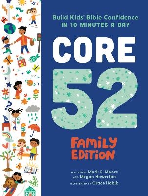 Core 52 Family Edition - Mark E. Moore, Megan Howerton