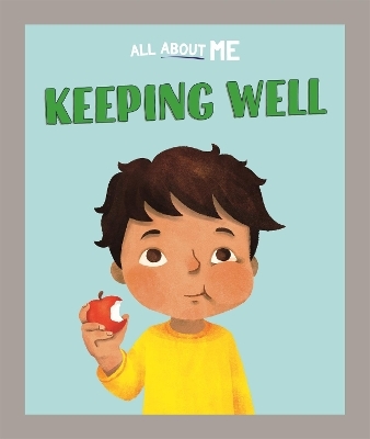 All About Me: Keeping Well - Dan Lester