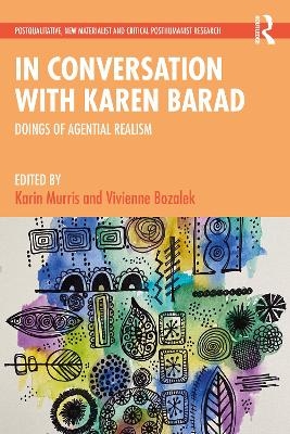 In Conversation with Karen Barad - 