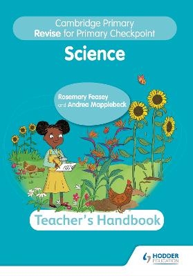 Cambridge Primary Revise for Primary Checkpoint Science Teacher's Handbook - Rosemary Feasey, Andrea Mapplebeck