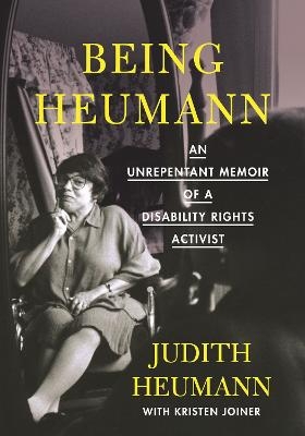 Being Heumann - Judith Heumann, Kristen Joiner