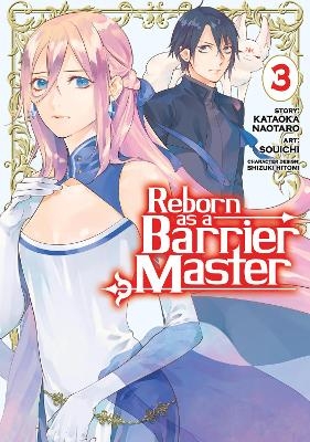 Reborn as a Barrier Master (Manga) Vol. 3 - Kataoka Naotaro