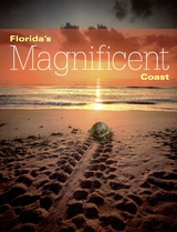 Florida's Magnificent Coast - James Valentine, D. Bruce Means