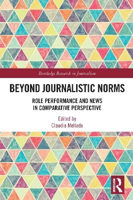 Beyond Journalistic Norms - 