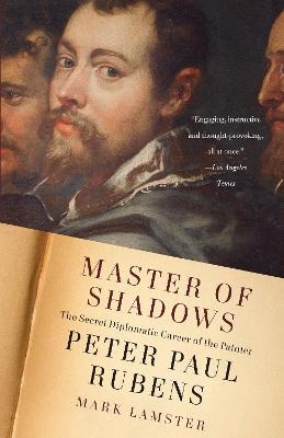 Master of Shadows - Mark Lamster