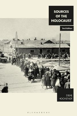 Sources of the Holocaust - Steve Hochstadt