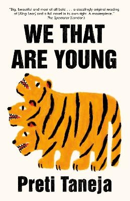 We That Are Young - Preti Taneja