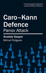 Caro-Kann Defence -  Anatoly Karpov