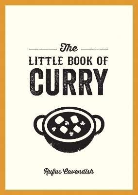 The Little Book of Curry - Rufus Cavendish