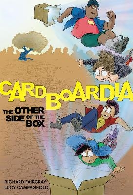 Cardboardia 1: The Other Side of the Box - Lucy Campagnolo