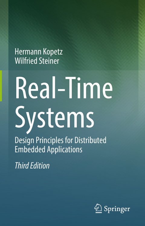 Real-Time Systems - Hermann Kopetz, Wilfried Steiner
