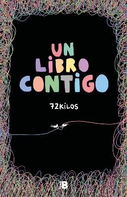 Un libro contigo / A Book with You -  72 Kilos