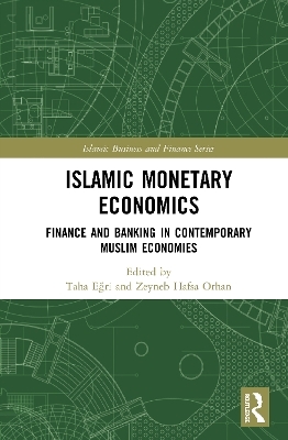 Islamic Monetary Economics - 