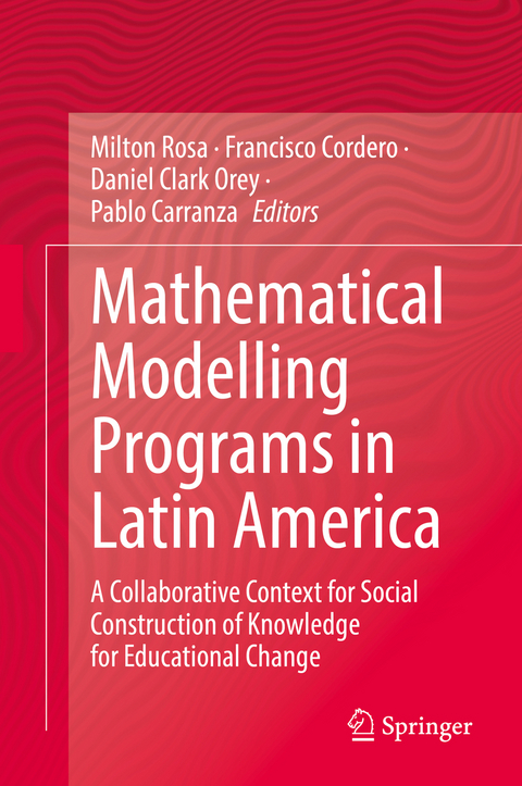 Mathematical Modelling Programs in Latin America - 