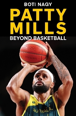 Patty Mills - Boti Nagy