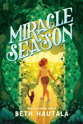 Miracle Season - Beth Hautala