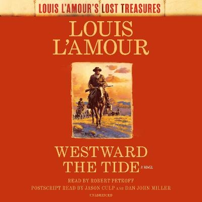 Westward the Tide - Louis L'Amour