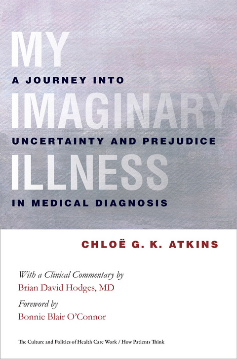 My Imaginary Illness -  Chloe Atkins