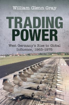 Trading Power - William Glenn Gray