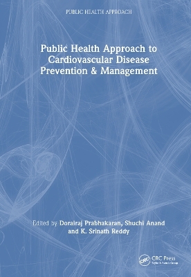 Public Health Approach to Cardiovascular Disease Prevention & Management - 