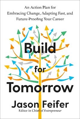 Build for Tomorrow - Jason Feifer