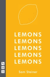 Lemons Lemons Lemons Lemons Lemons (NHB Modern Plays) -  Sam Steiner