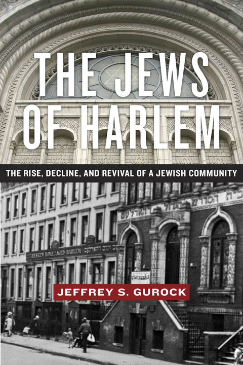 Jews of Harlem -  Jeffrey S. Gurock