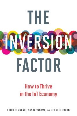 The Inversion Factor - Linda Bernardi, Sanjay Sarma, Kenneth Traub