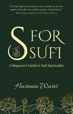 S for Sufi - Hasnain Waris