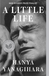 A Little Life - Yanagihara, Hanya