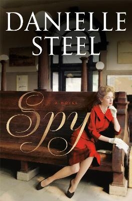 Spy - Danielle Steel