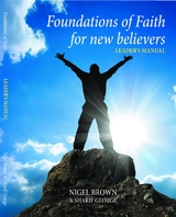 Foundations of Faith for New Believers -  Sharif George,  Brown Nigel
