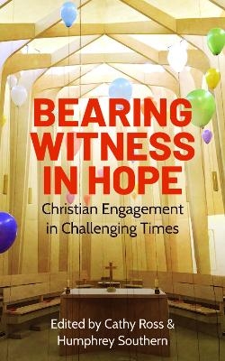 Bearing Witness in Hope - 