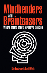 Mindbenders and Brainteasers -  Rob Eastaway