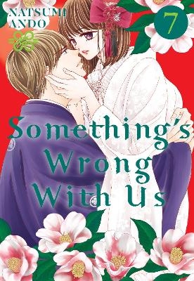 Something's Wrong With Us 7 - Natsumi Ando