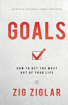 Goals - Zig Ziglar