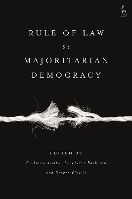 Rule of Law vs Majoritarian Democracy - 