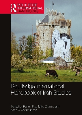 Routledge International Handbook of Irish Studies - 
