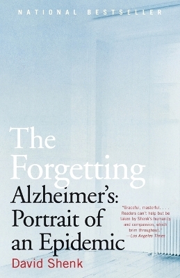 The Forgetting - David Shenk