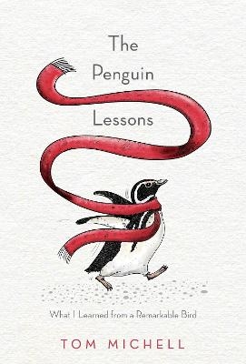 The Penguin Lessons - Tom Michell