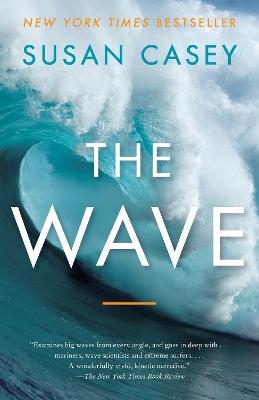 The Wave - Susan Casey