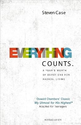 Everything Counts Revised Edition - Steven Case