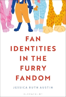 Fan Identities in the Furry Fandom - Jessica Ruth Austin