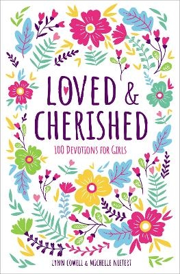 Loved and Cherished - Lynn Cowell, Michelle Nietert
